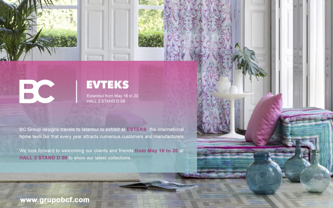 BC GROUP PRESENTS THEIR COLLECTION IN EVTEKS, ESTAMBUL TEXTILE FAIR